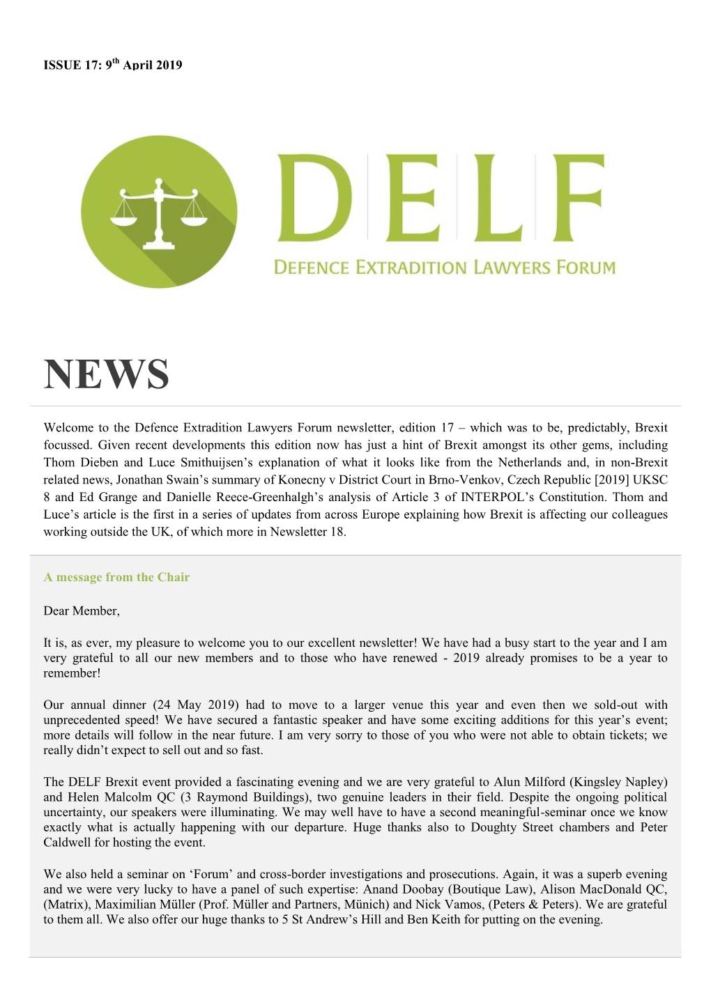 ISSUE 17: 9Th April 2019 Welcome to the Defence Extradition Lawyers
