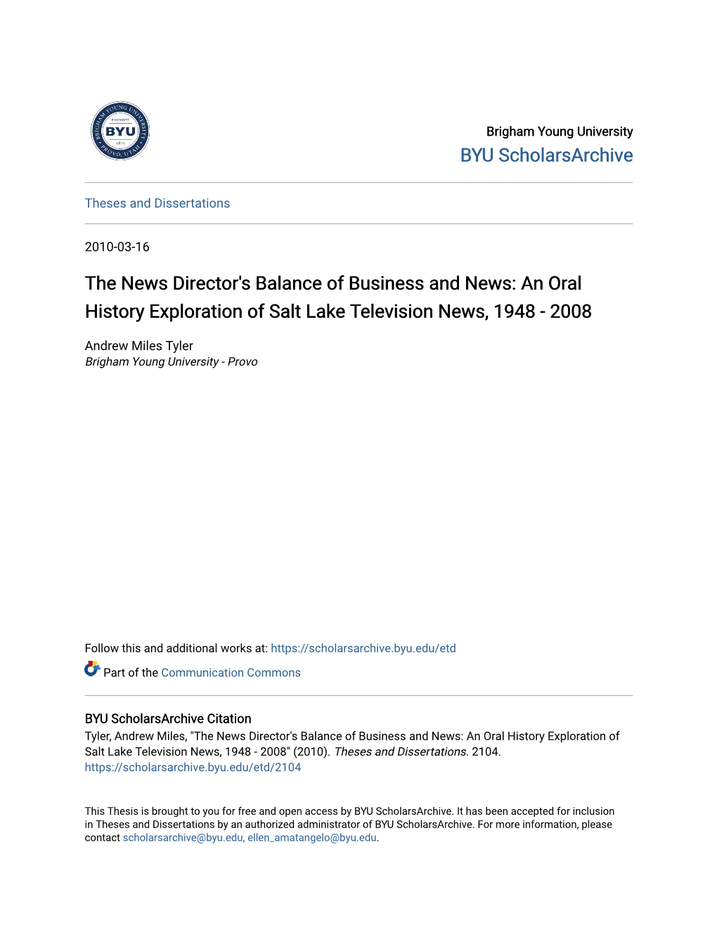 The News Director's Balance of Business and News: an Oral History Exploration of Salt Lake Television News, 1948 - 2008