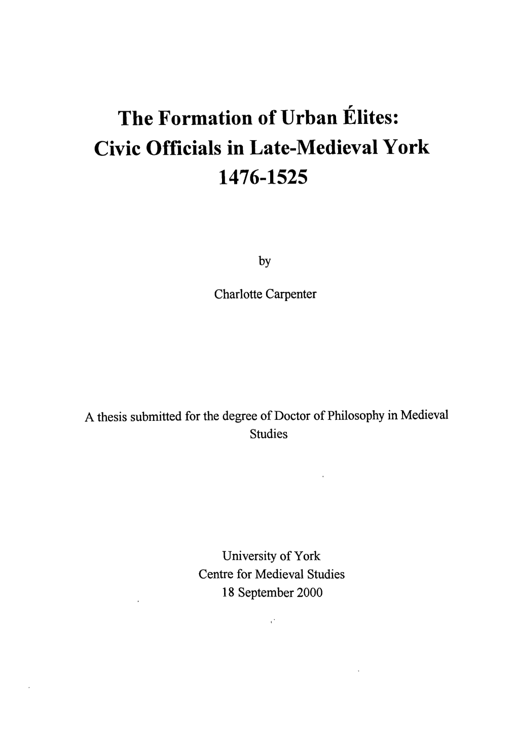 Civic Officials in Late-Medieval York 1476-1525