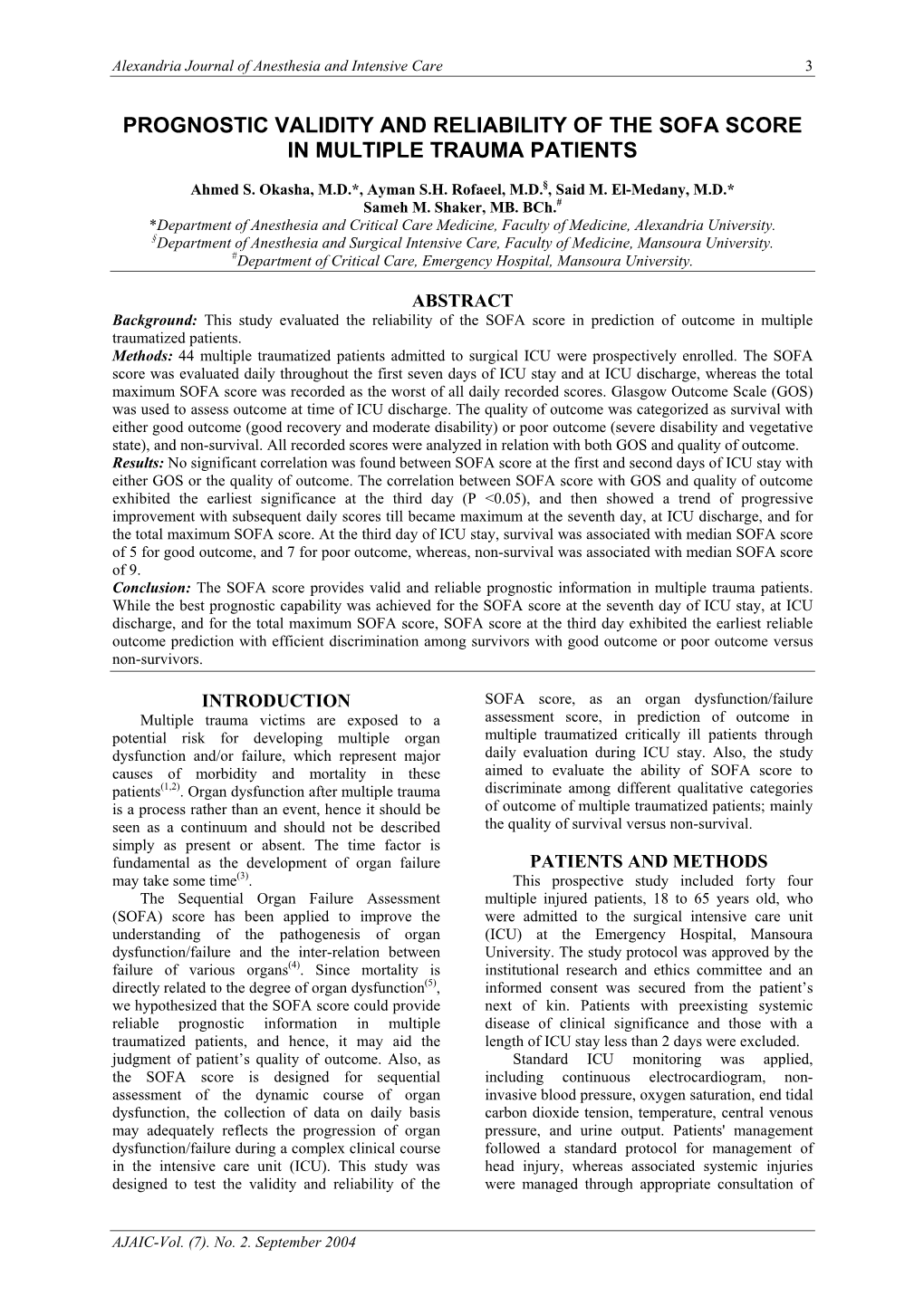 Prognostic Validity and Reliability of the Sofa Score in Multiple Trauma Patients