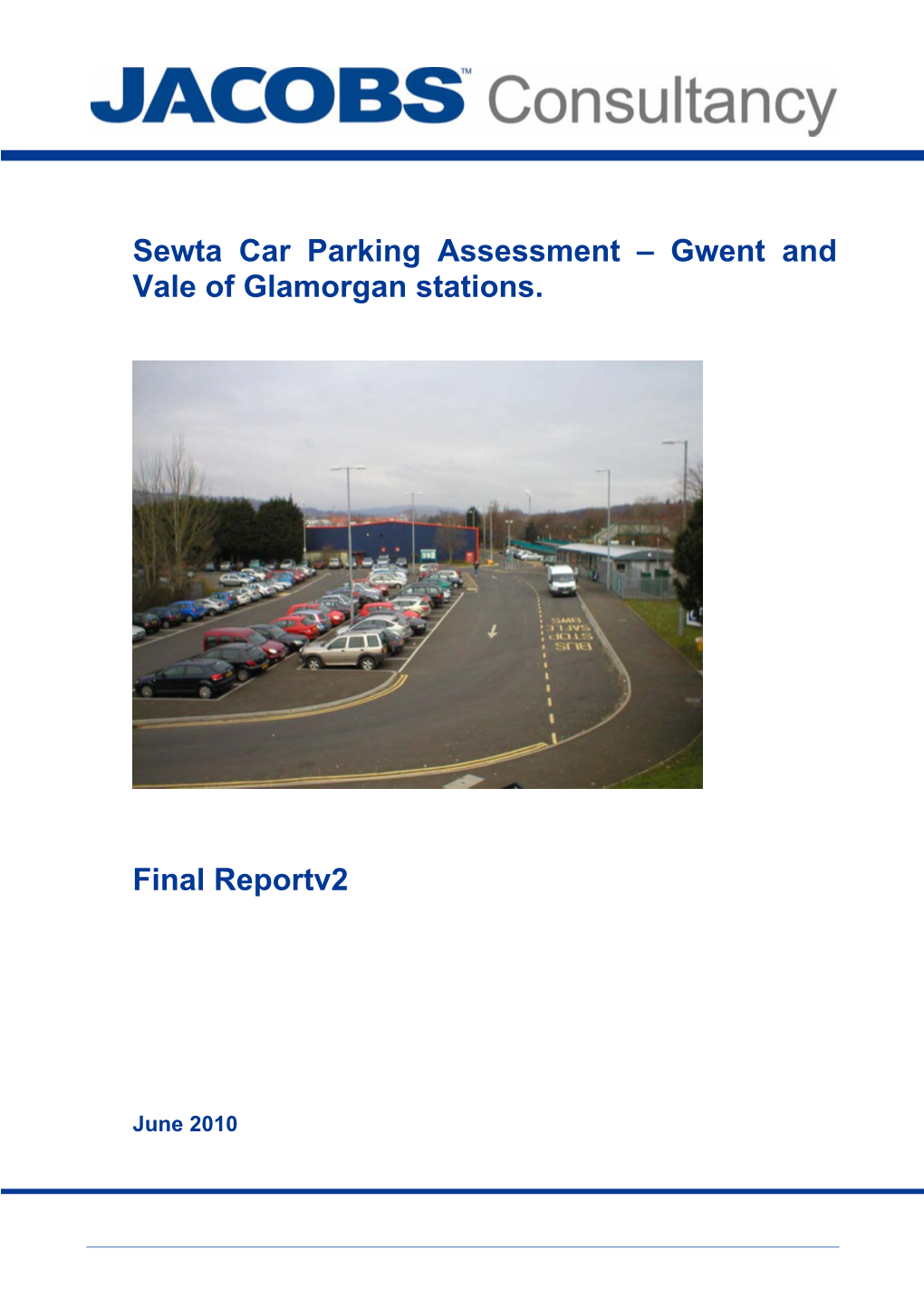 Sewta Car Parking Assessment at Stations
