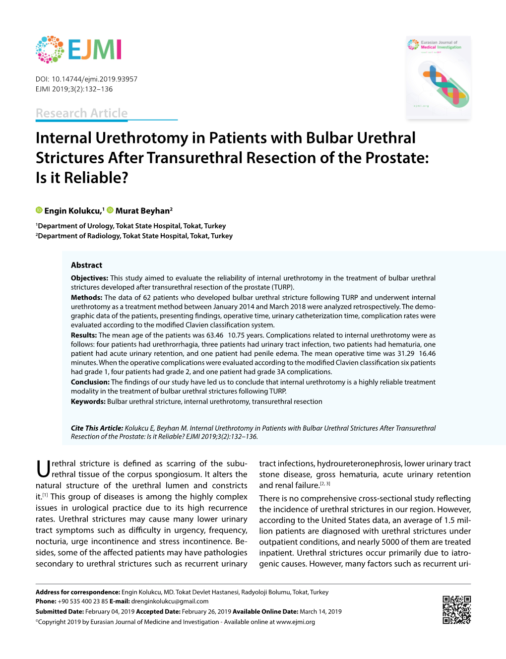 Internal Urethrotomy in Patients with Bulbar Urethral Strictures After Transurethral Resection of the Prostate: Is It Reliable?