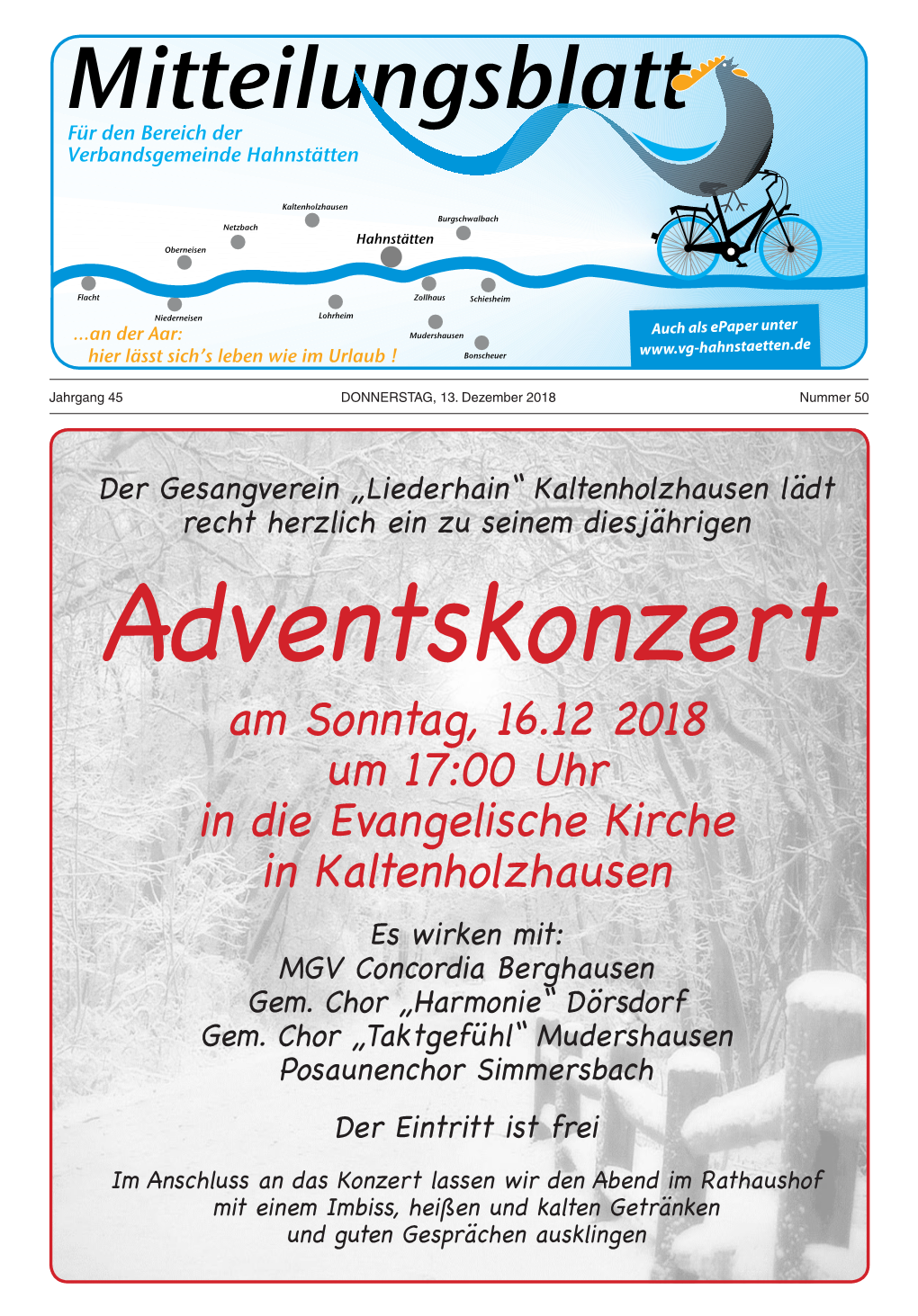 Am Sonntag, 16.12 2018 Um 17:00 Uhr in Die Evangelische Kirche in Kaltenholzhausen Es Wirken Mit: MGV Concordia Berghausen Gem