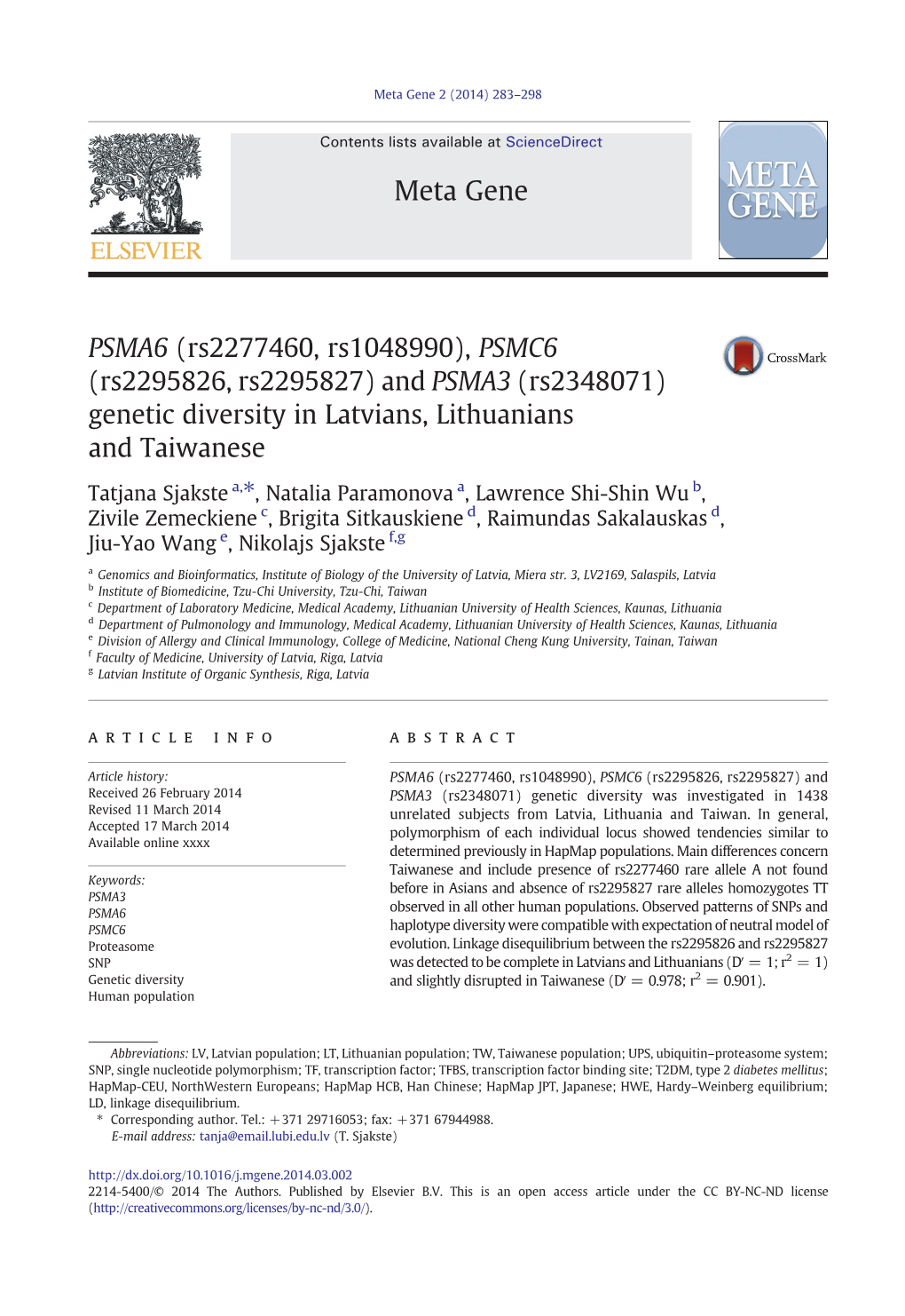 PSMA6 (Rs2277460, Rs1048990), PSMC6 (Rs2295826, Rs2295827) and PSMA3 (Rs2348071) Genetic Diversity in Latvians, Lithuanians and Taiwanese