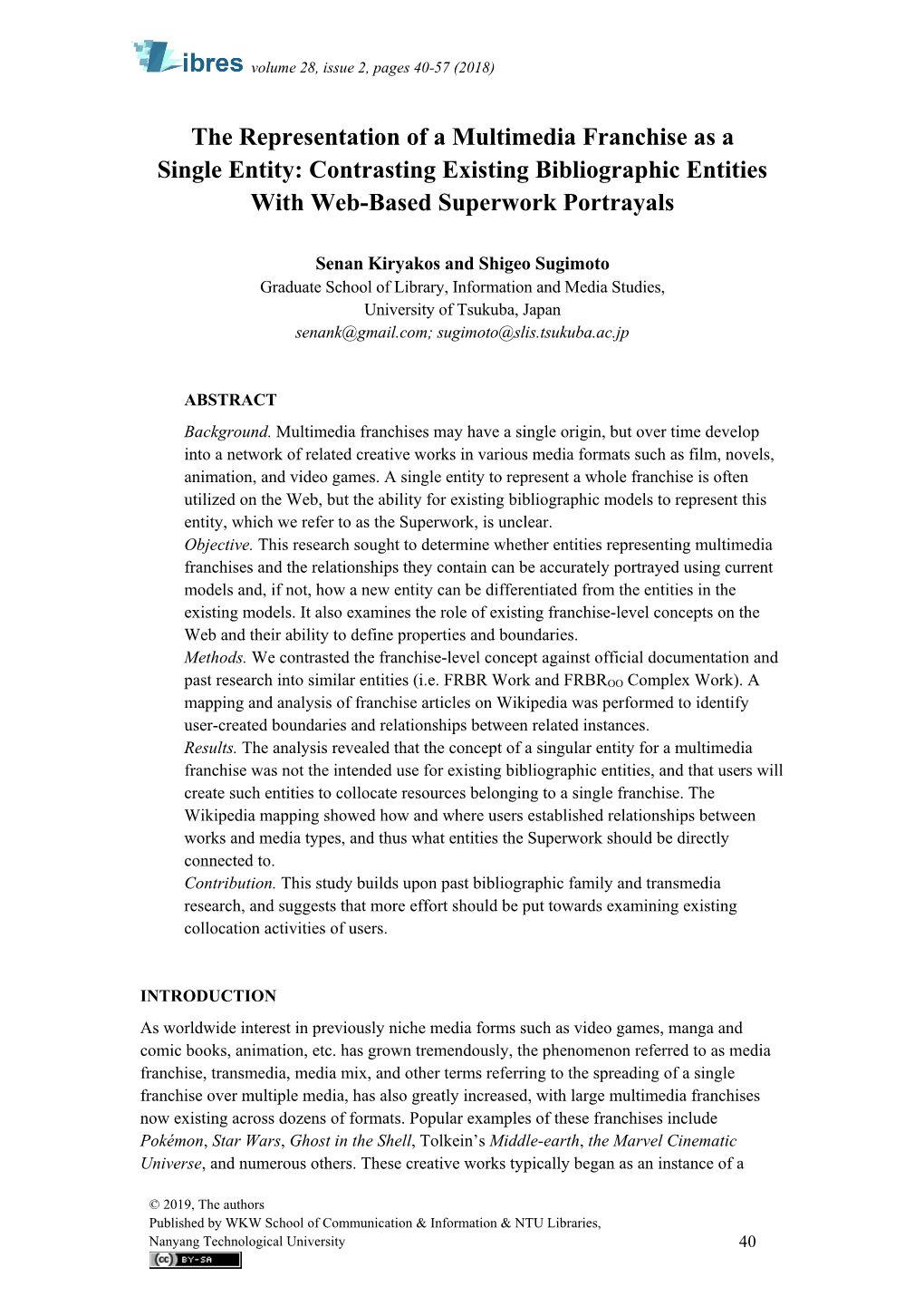 The Representation of a Multimedia Franchise As a Single Entity: Contrasting Existing Bibliographic Entities with Web-Based Superwork Portrayals