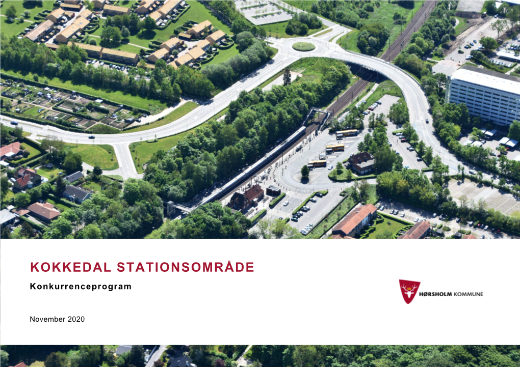 KOKKEDAL STATIONSOMRÅDE Konkurrenceprogram