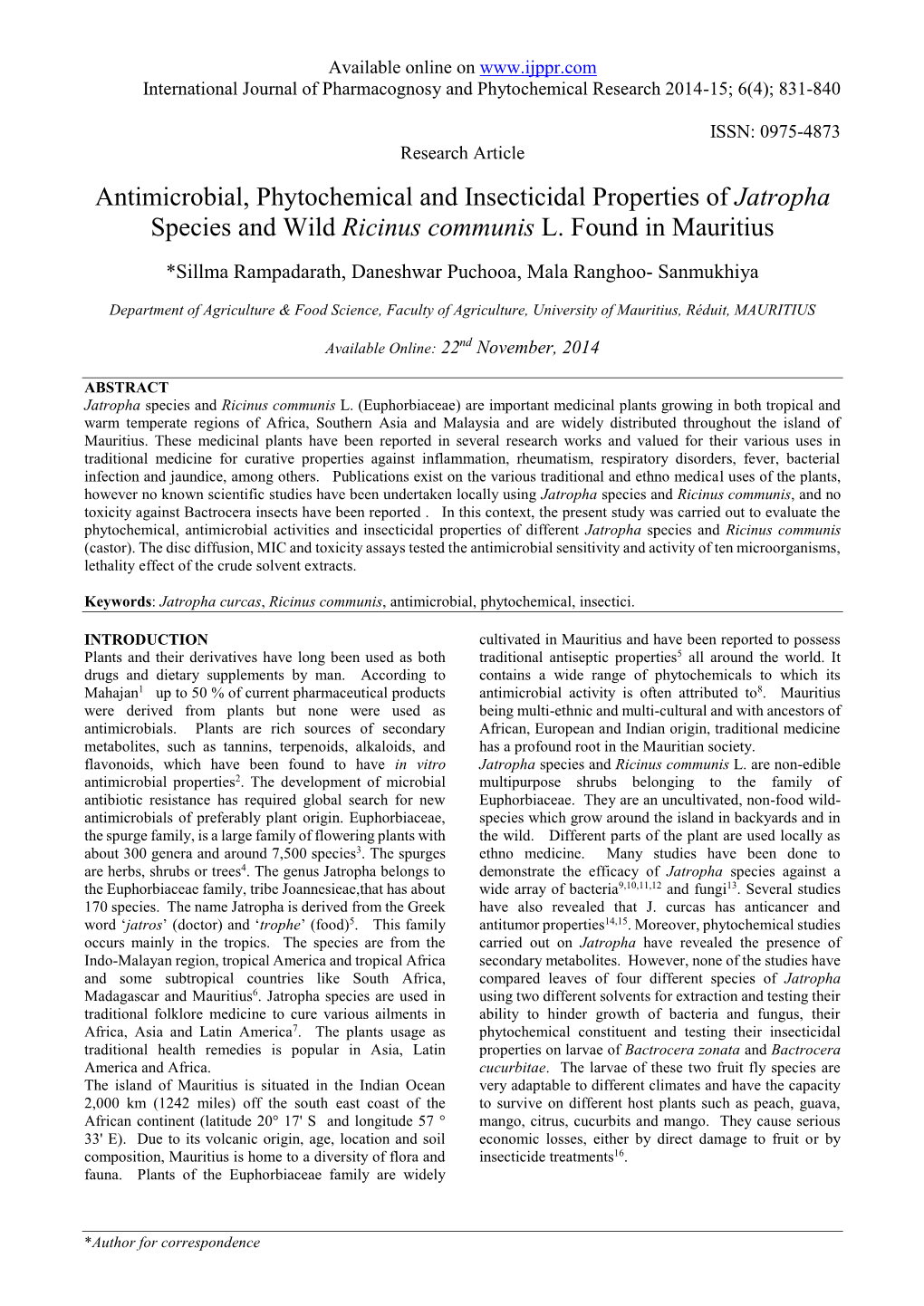 Antimicrobial, Phytochemical and Insecticidal Properties of Jatropha Species and Wild Ricinus Communis L