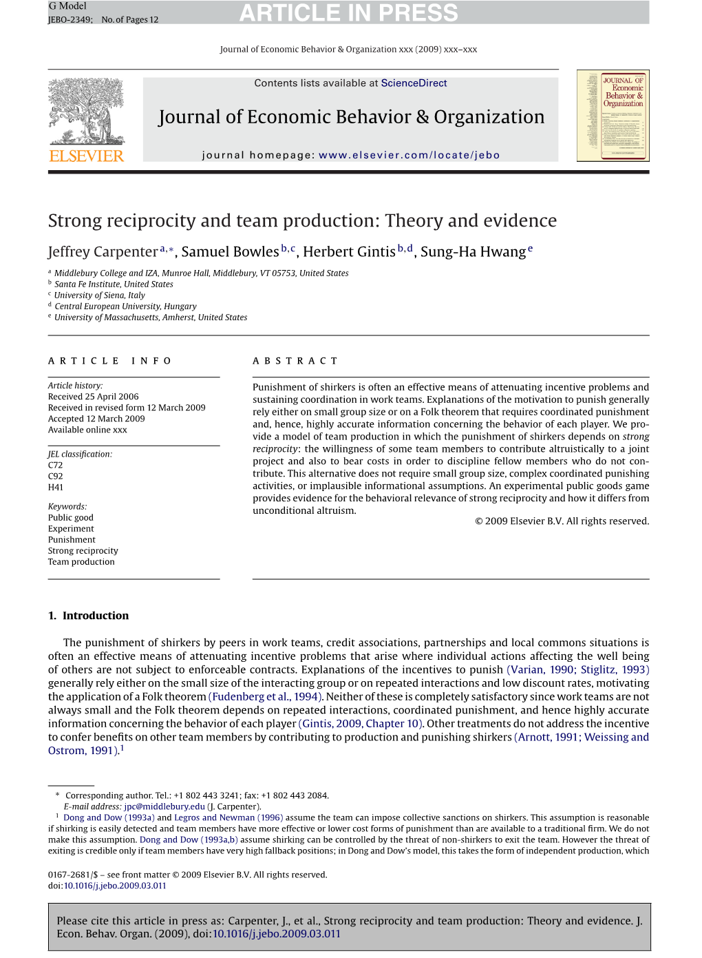 Strong Reciprocity and Team Production: Theory and Evidence