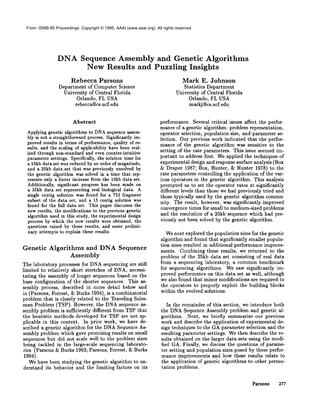 DNA Sequence Assembly and Genetic Algorithms New Results and Puzzling Insights