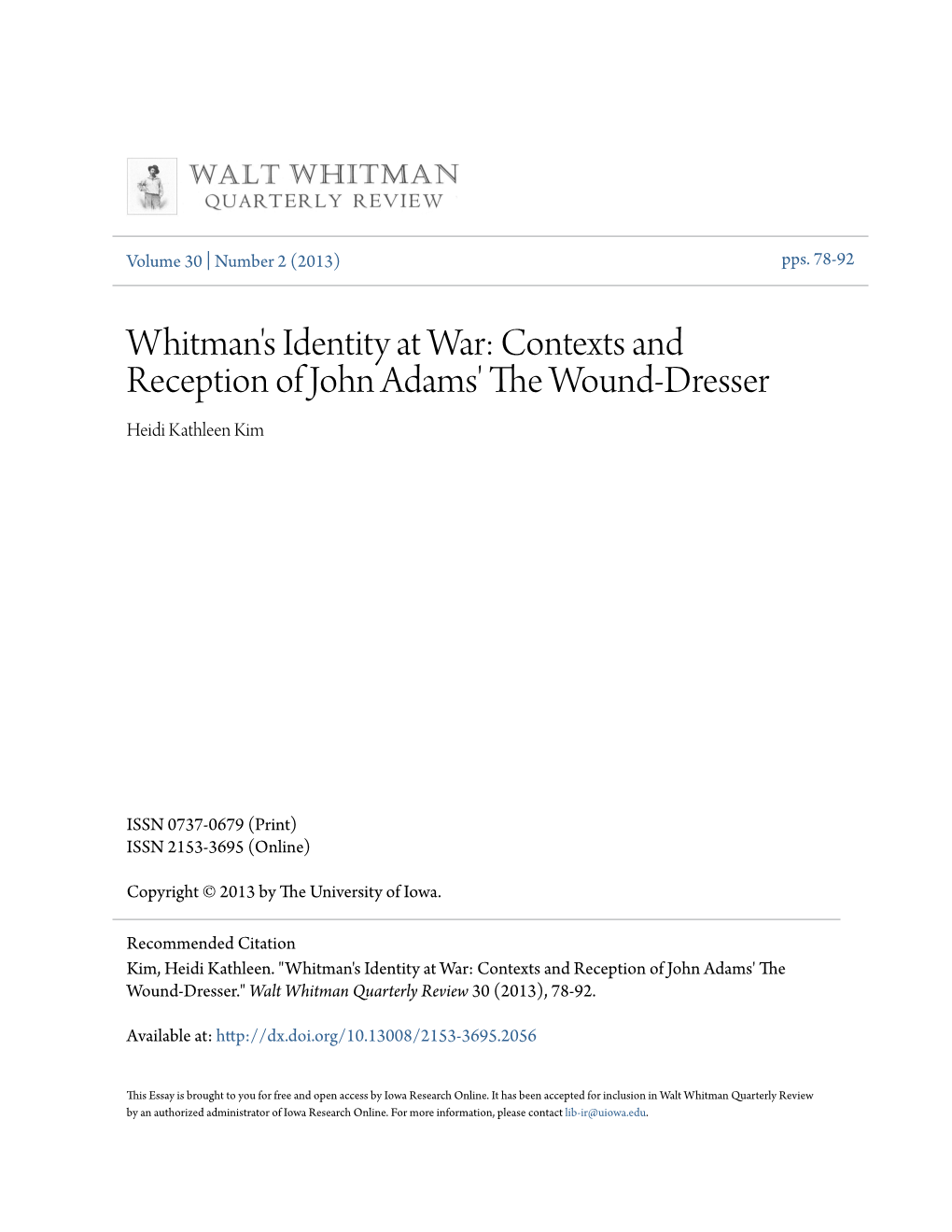 Contexts and Reception of John Adams' the Wound-Dresser." Walt Whitman Quarterly Review 30 (2013), 78-92