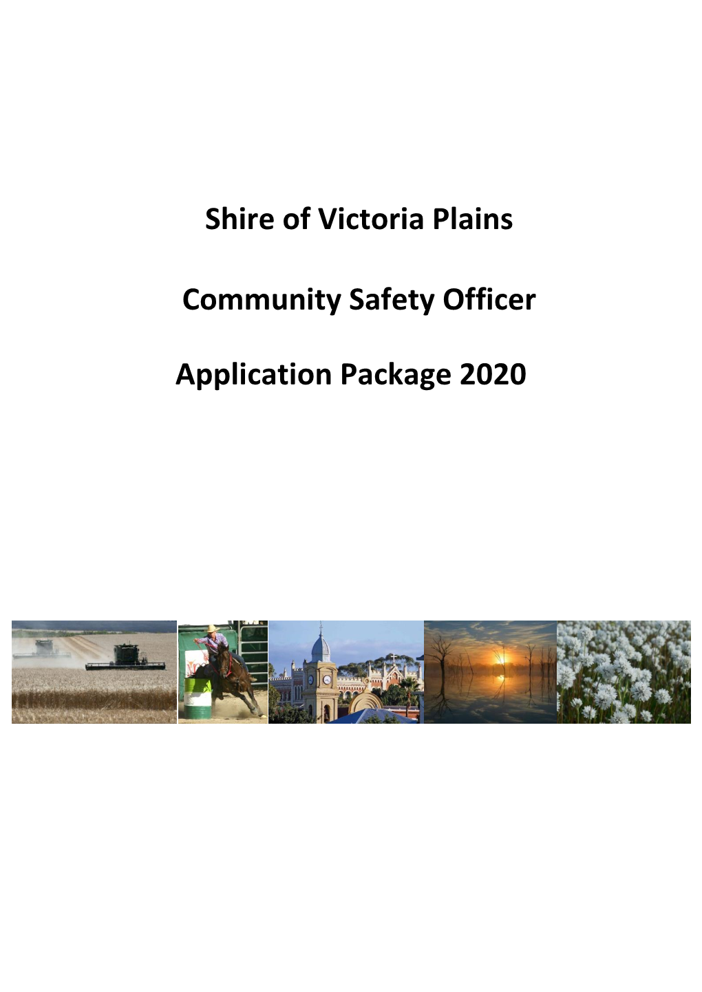 Shire of Victoria Plains Community Safety Officer Application Package