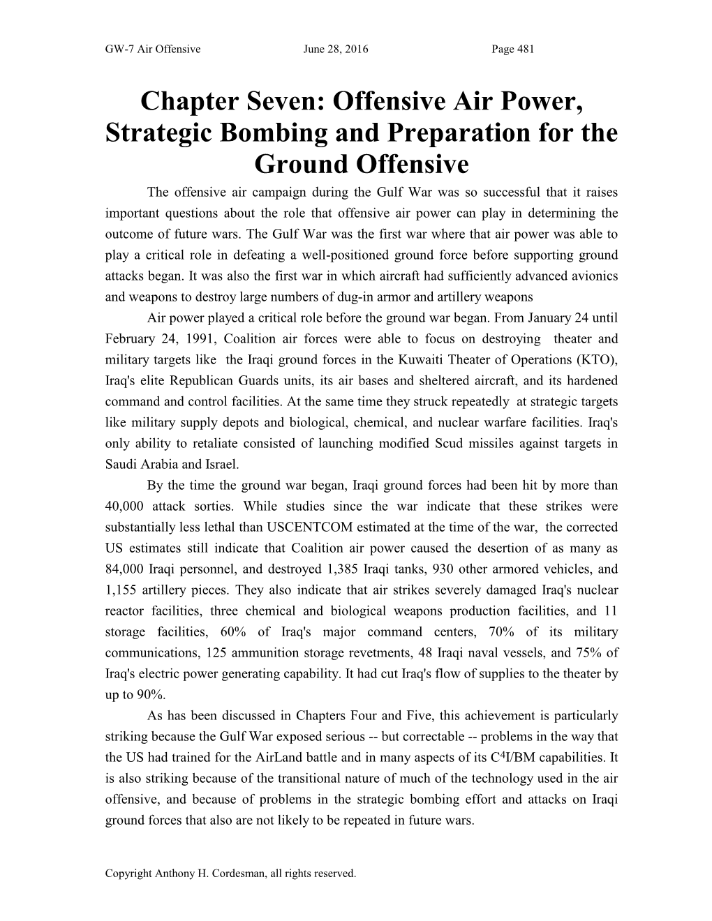 Offensive Air Power, Strategic Bombing and Preparation for the Ground Offensive