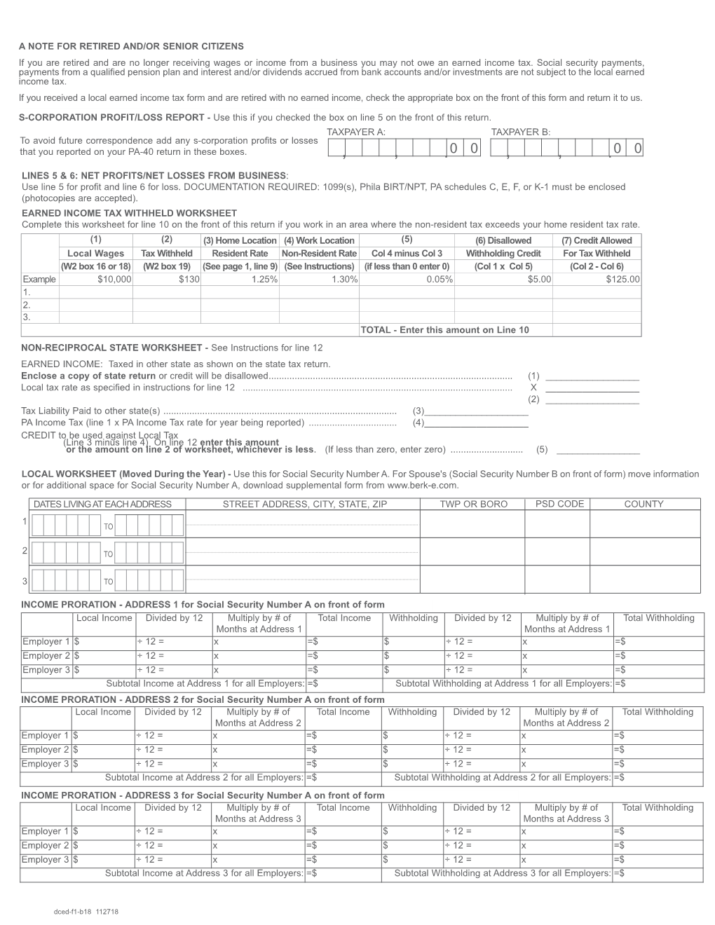 A NOTE for RETIRED AND/OR SENIOR CITIZENS If You Are Retired and Are No Longer Receiving Wages Or Income from a Business You May Not Owe an Earned Income Tax