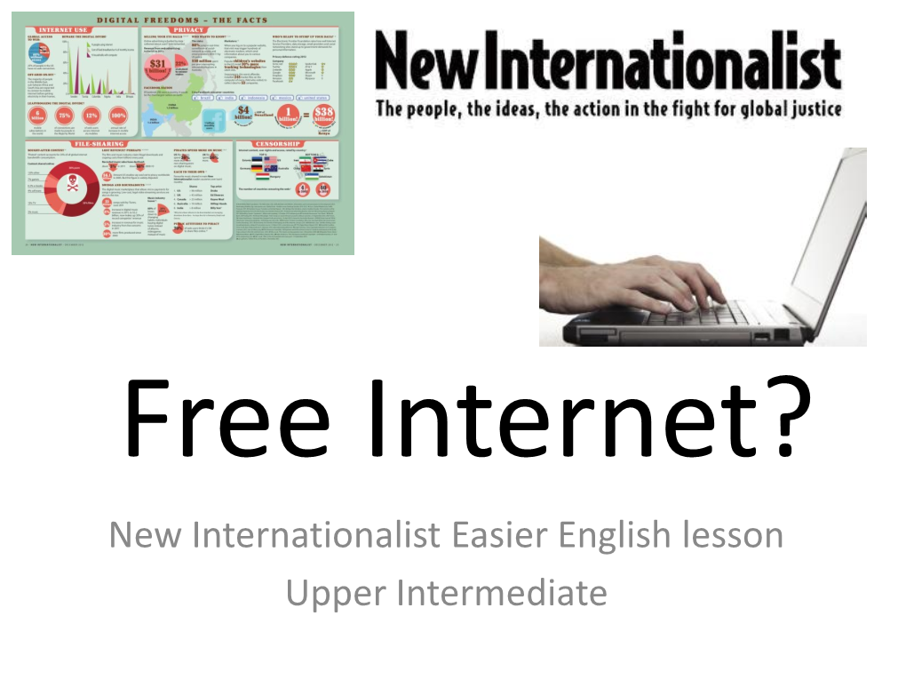 Free Internet? New Internationalist Easier English Lesson Upper Intermediate