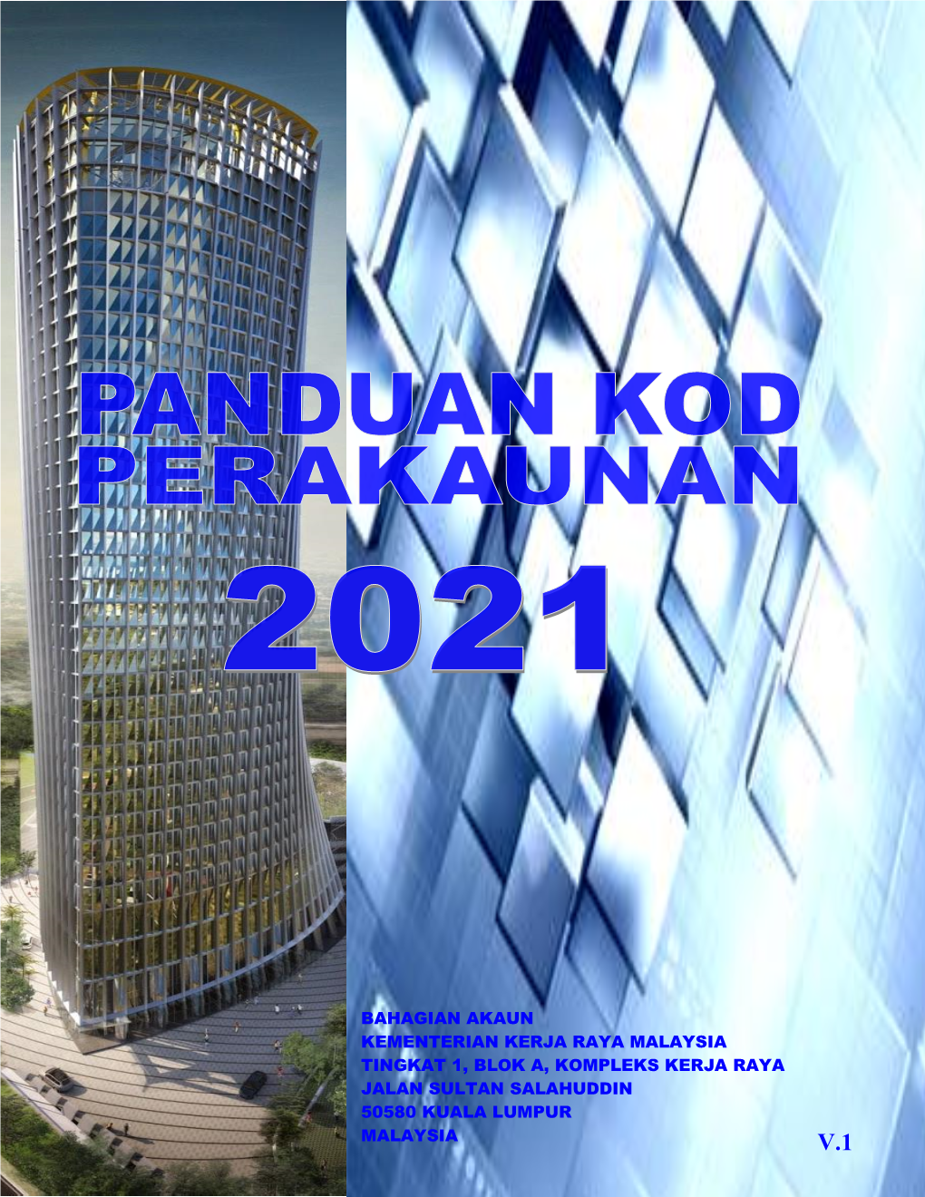 Kod Perakaunan 2021 V.1 50580 Kuala Lumpur - 1