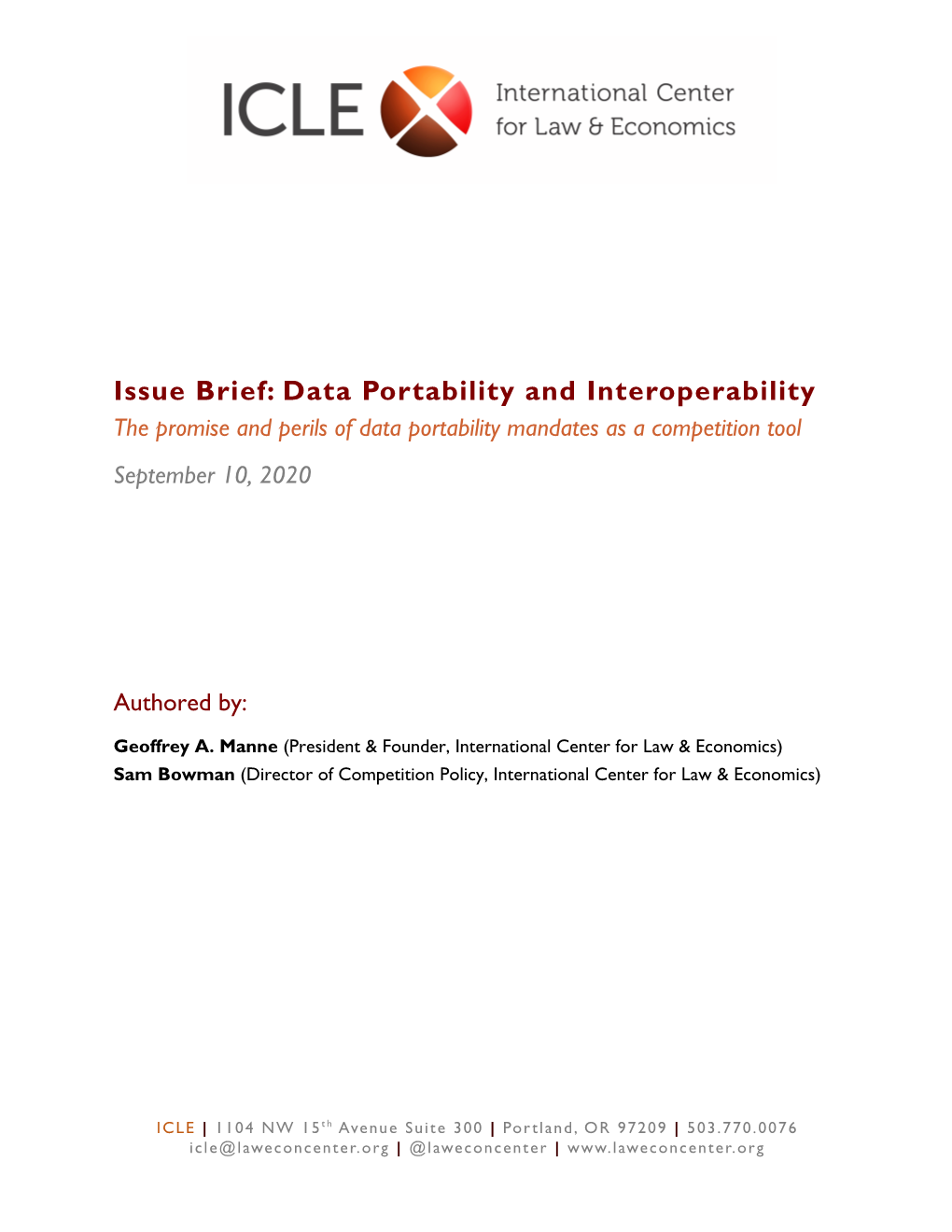 Data Portability and Interoperability the Promise and Perils of Data Portability Mandates As a Competition Tool September 10, 2020