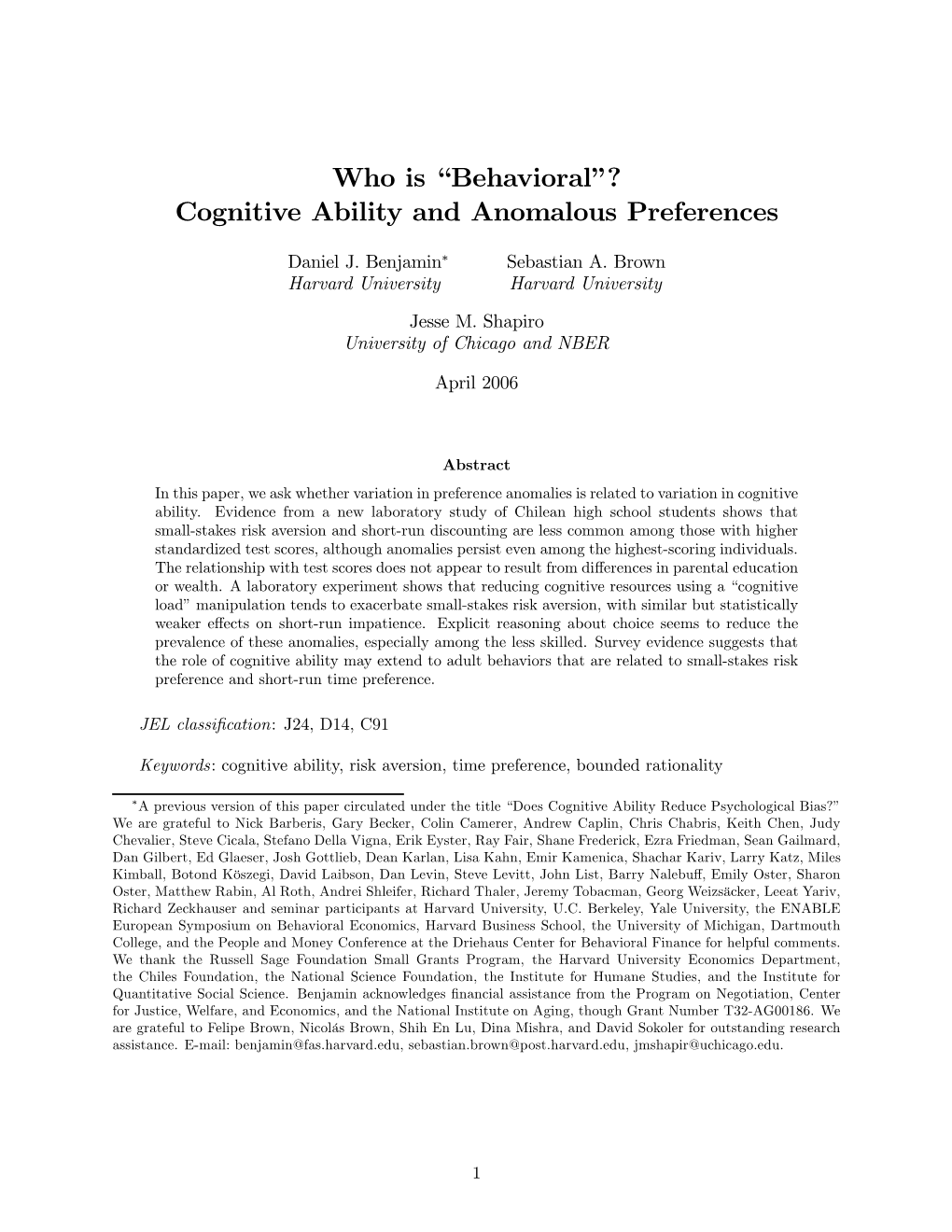 Who Is “Behavioral”? Cognitive Ability and Anomalous Preferences