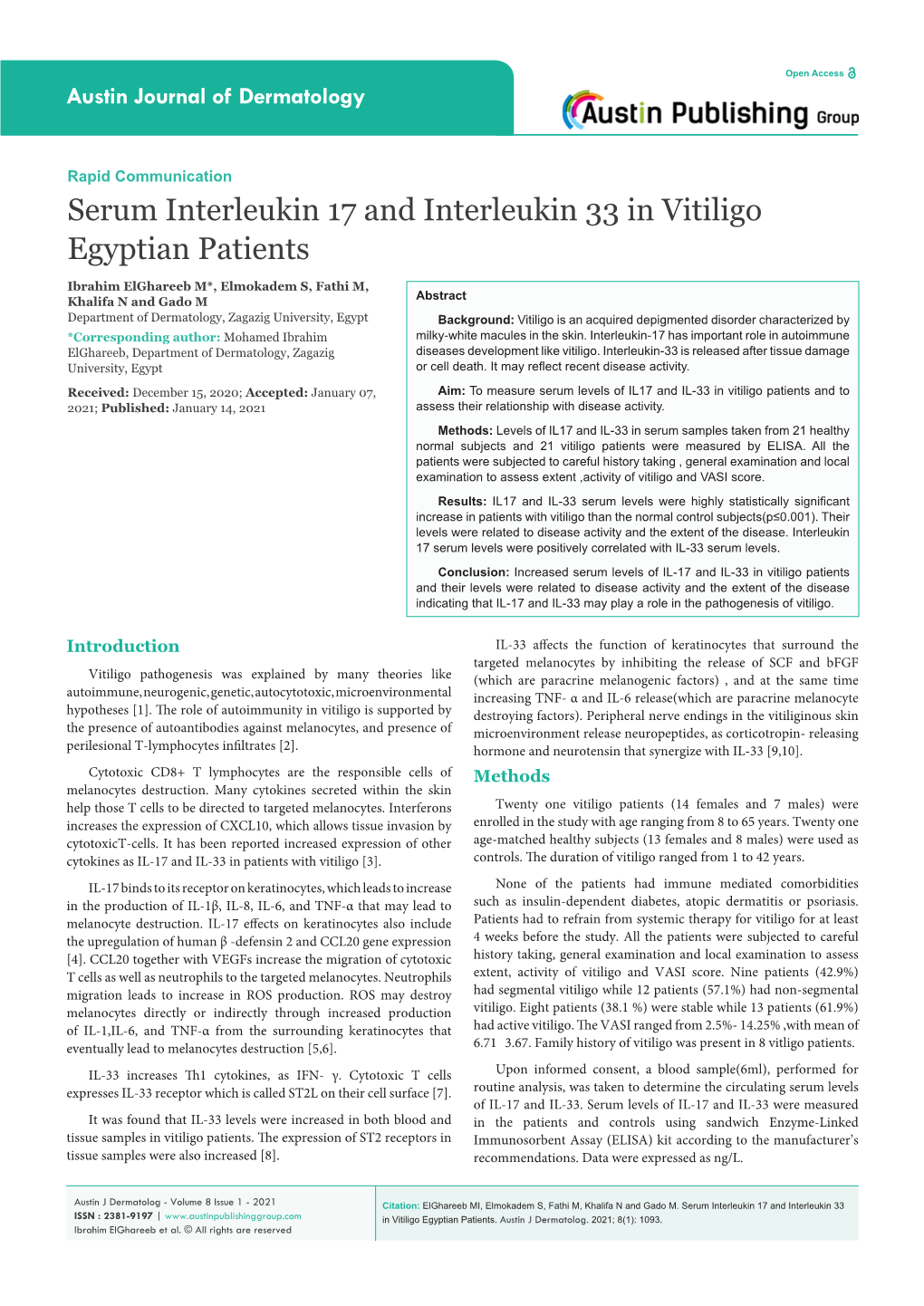 Serum Interleukin 17 and Interleukin 33 in Vitiligo Egyptian Patients