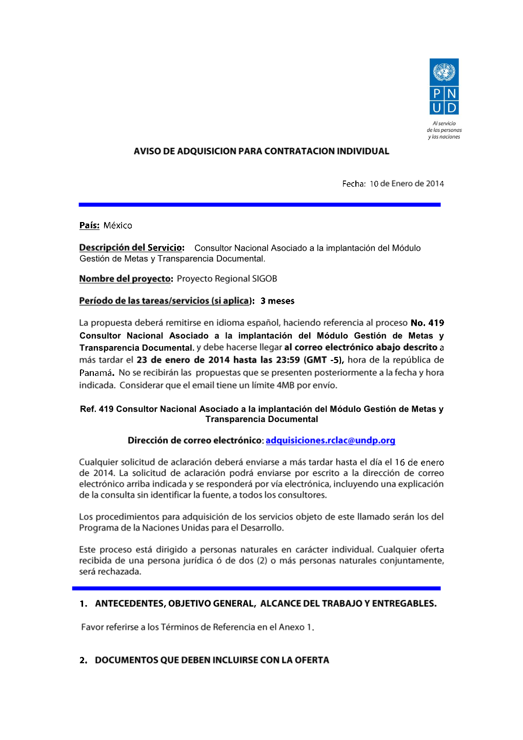 Consultor Nacional Asociado a La Implantación Del Módulo Gestión De Metas Y Transparencia Documental. Consultor Nacional Asoc