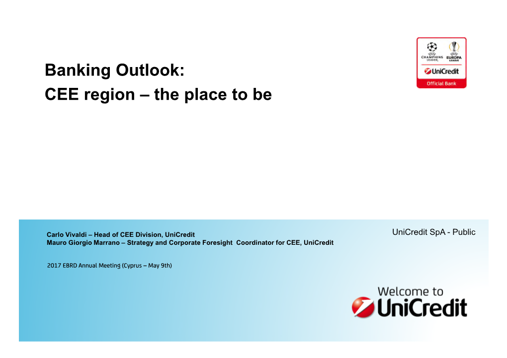 Banking Outlook: CEE Region – the Place to Be