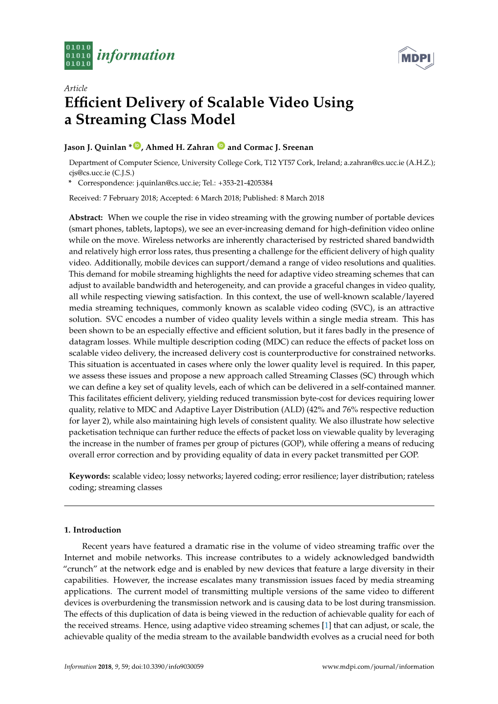 Efficient Delivery of Scalable Video Using a Streaming Class Model