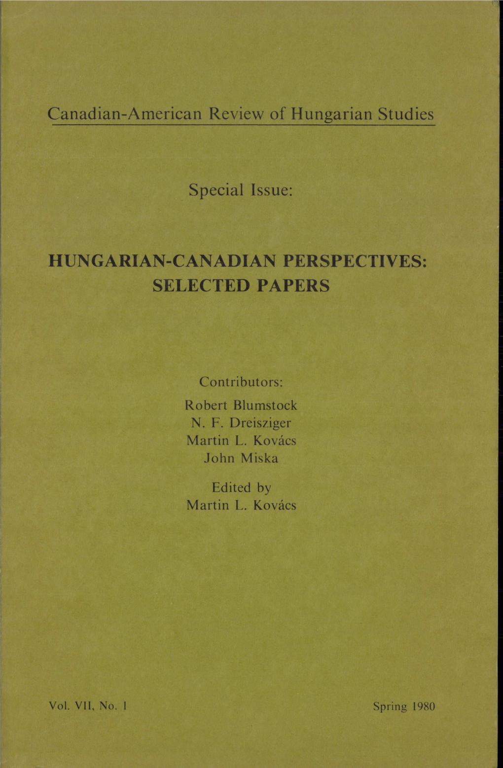 The Canadian-American Review of Hungarian Studies