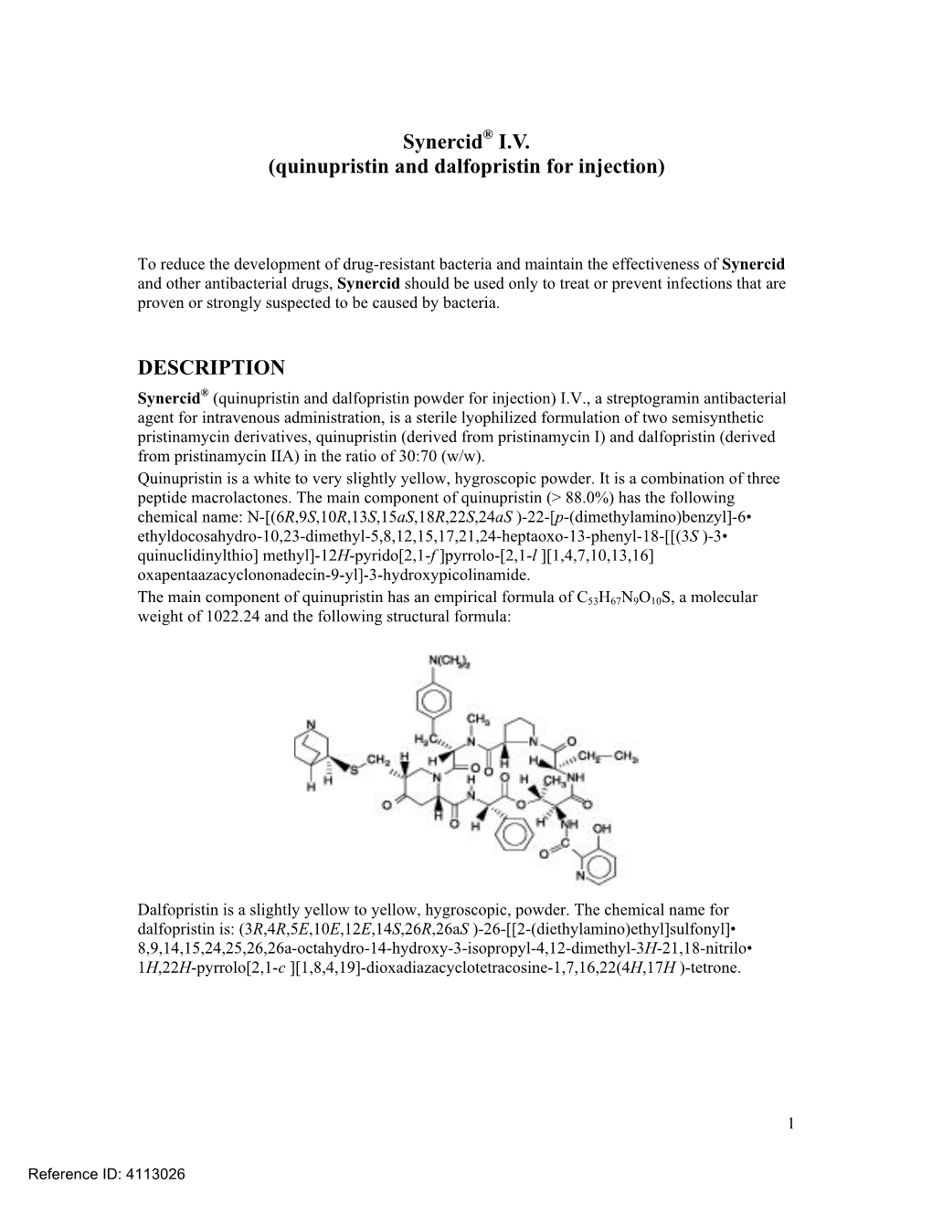 Synercid IV (Quinupristin and Dalfopristin For