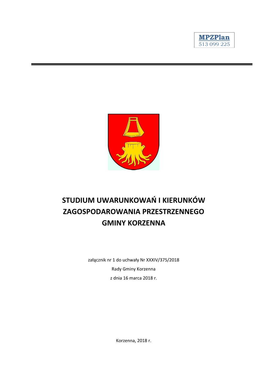 Studium Uwarunkowań I Kierunków Zagospodarowania Przestrzennego Gminy Korzenna