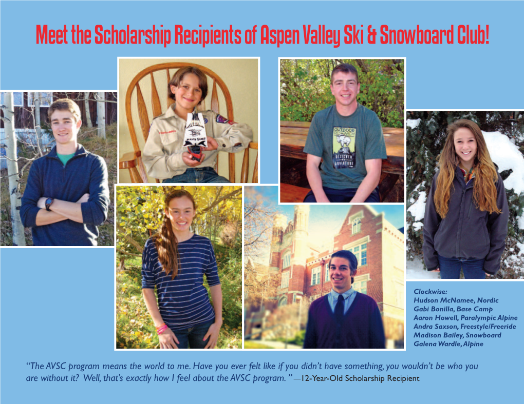 Meet the Scholarship Recipients of Aspen Valley Ski & Snowboard Club!