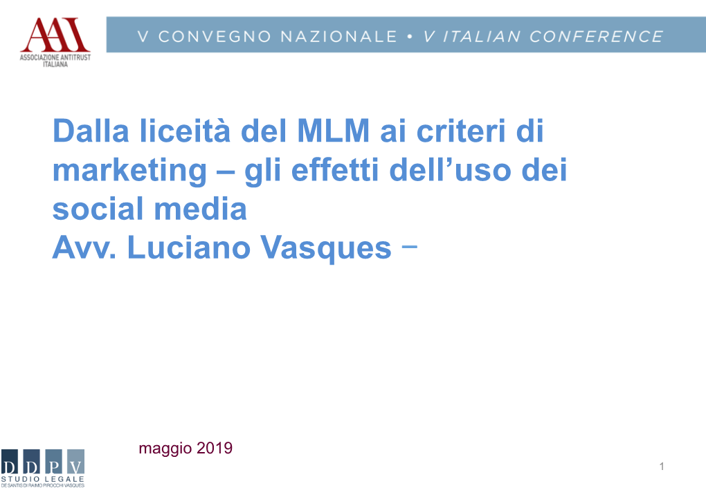 Dalla Liceità Del MLM Ai Criteri Di Marketing – Gli Effetti Dell'uso Dei