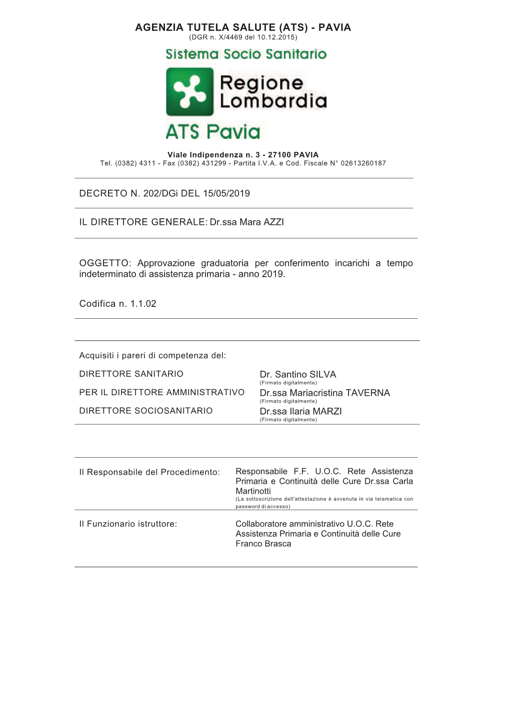 AGENZIA TUTELA SALUTE (ATS) - PAVIA (DGR N