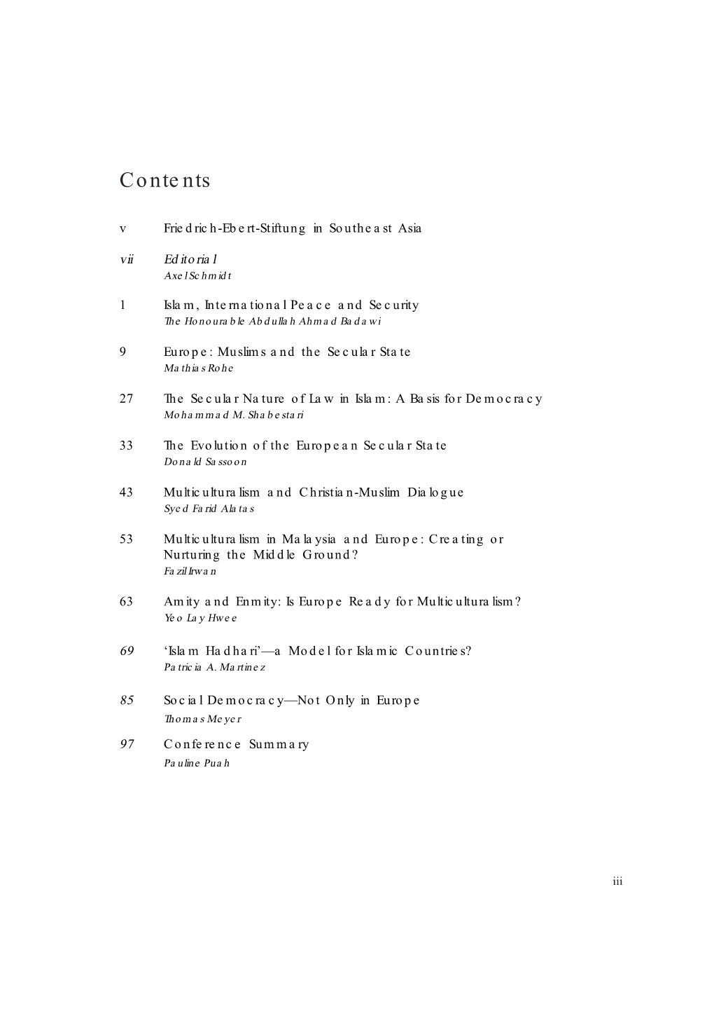 Contents V Friedrich-Ebert-Stiftung in Southeast Asia Vii Editorial Axel Schmidt