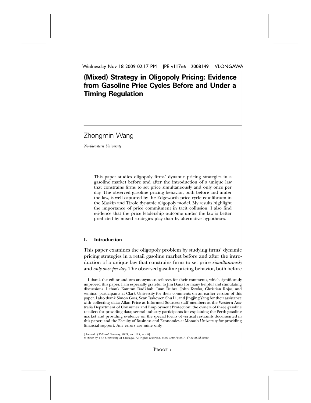 (Mixed) Strategy in Oligopoly Pricing: Evidence from Gasoline Price Cycles Before and Under a Timing Regulation