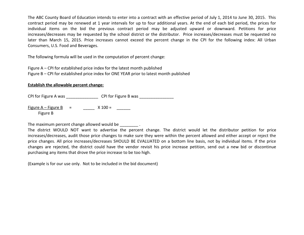 The ABC County Board of Education Intends to Enter Into a Contract with an Effective Period