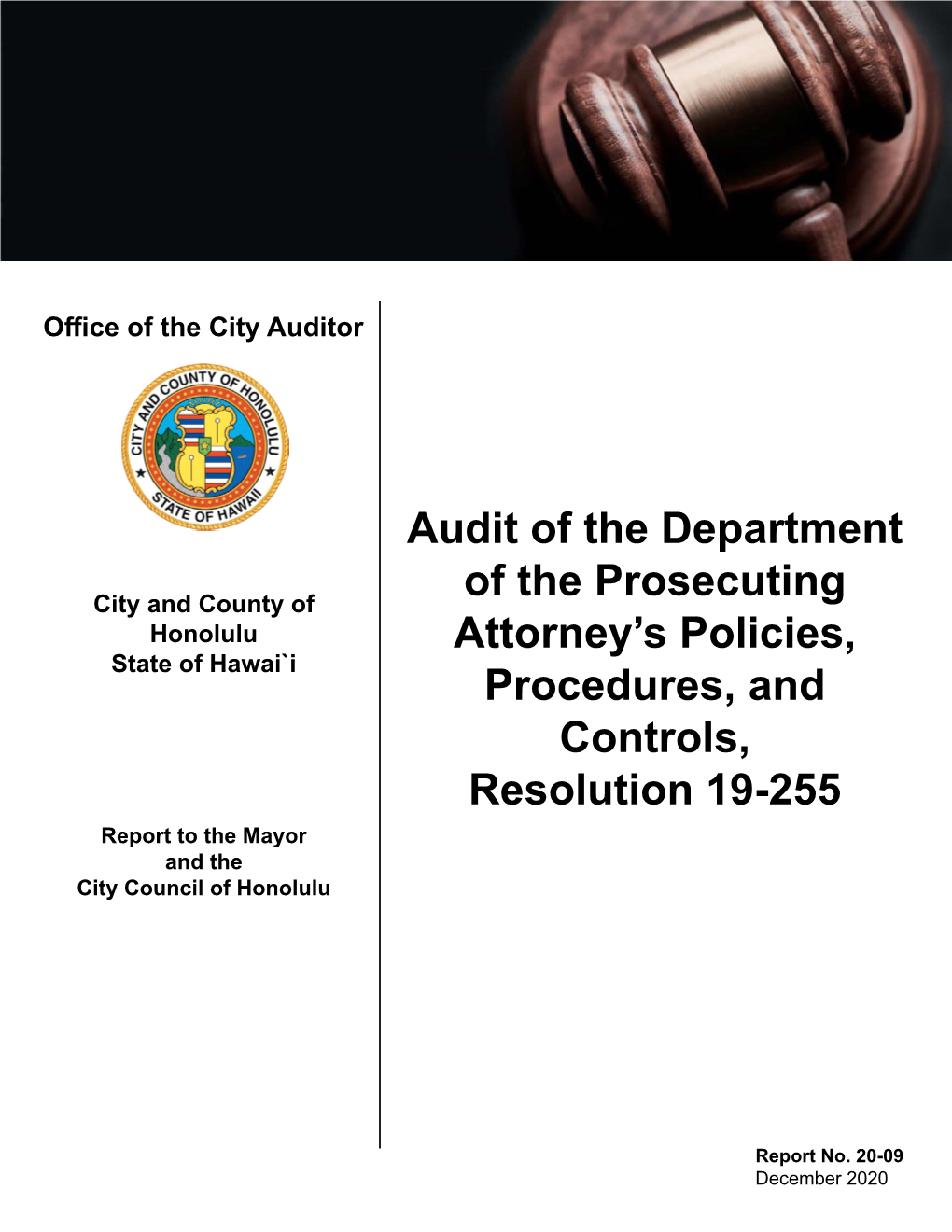 Audit of the Department of the Prosecuting Attorney's Policies