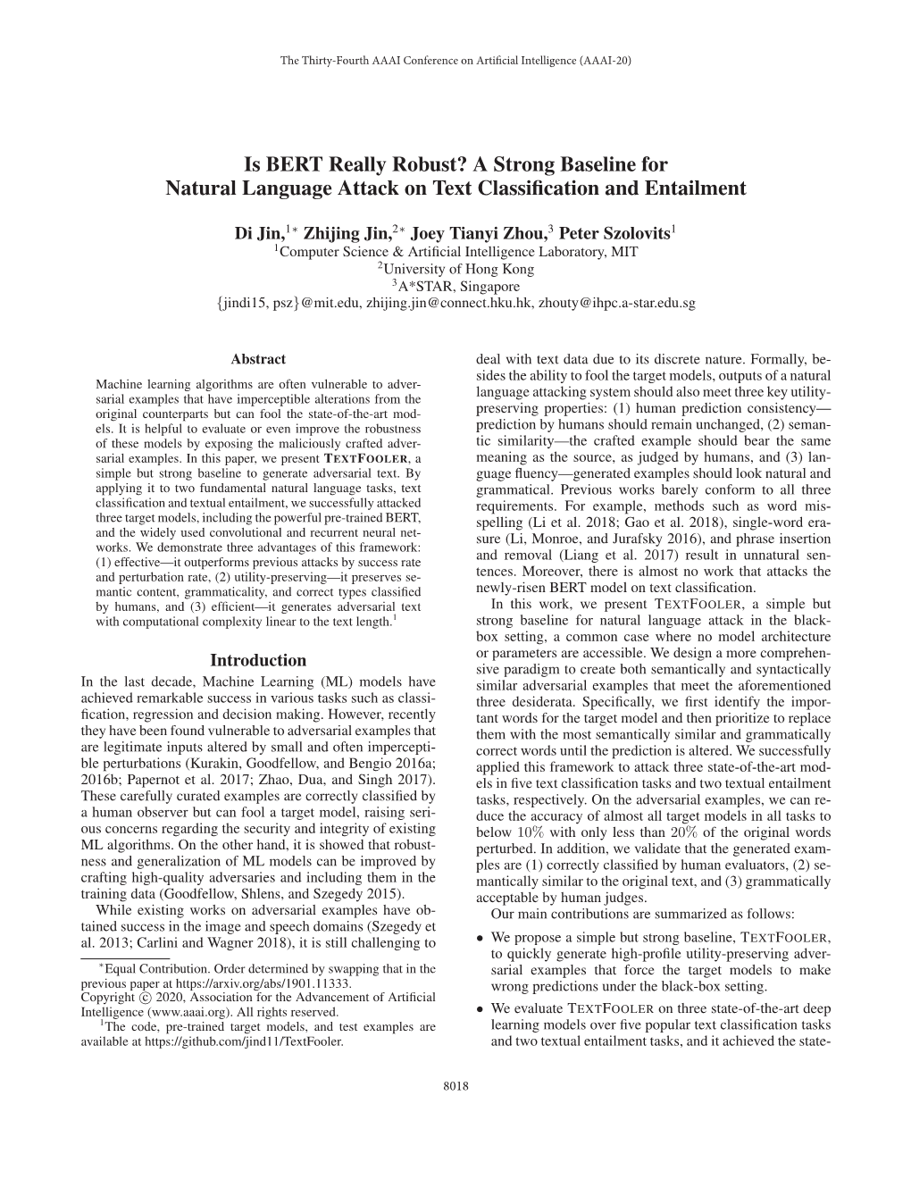 Is BERT Really Robust? a Strong Baseline for Natural Language Attack on Text Classiﬁcation and Entailment