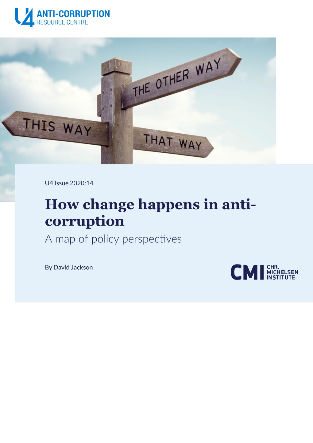 How Change Happens in Anti- Corruption a Map of Policy Perspectives