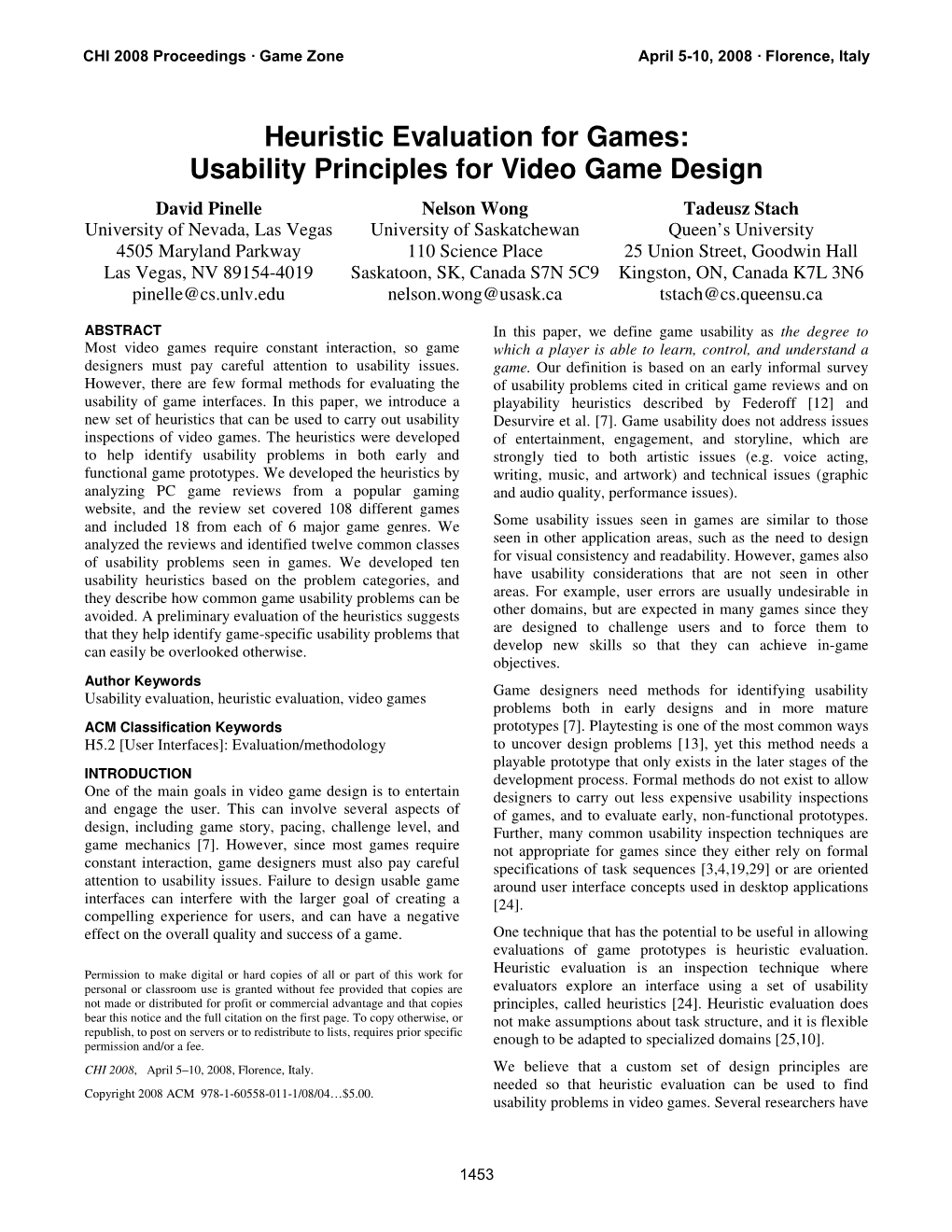 Heuristic Evaluation for Games: Usability Principles for Video Game