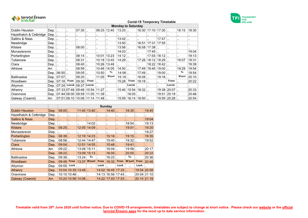 Covid-19 Temporary Timetable Monday to Saturday Dublin Heuston Dep