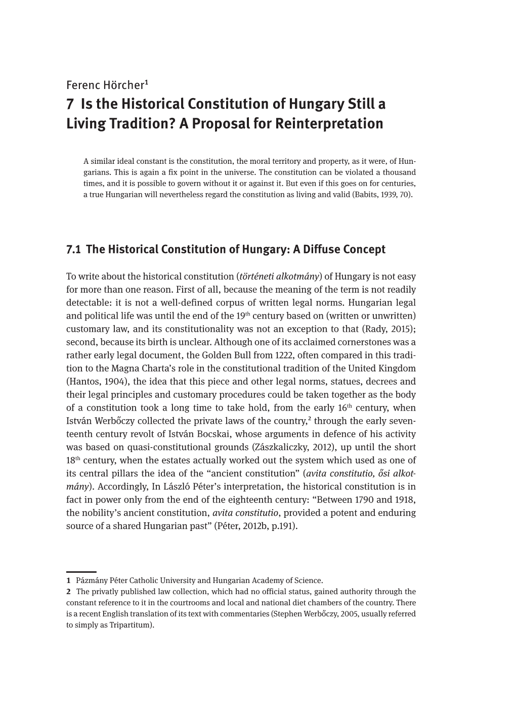 7 Is the Historical Constitution of Hungary Still a Living Tradition? a Proposal for Reinterpretation