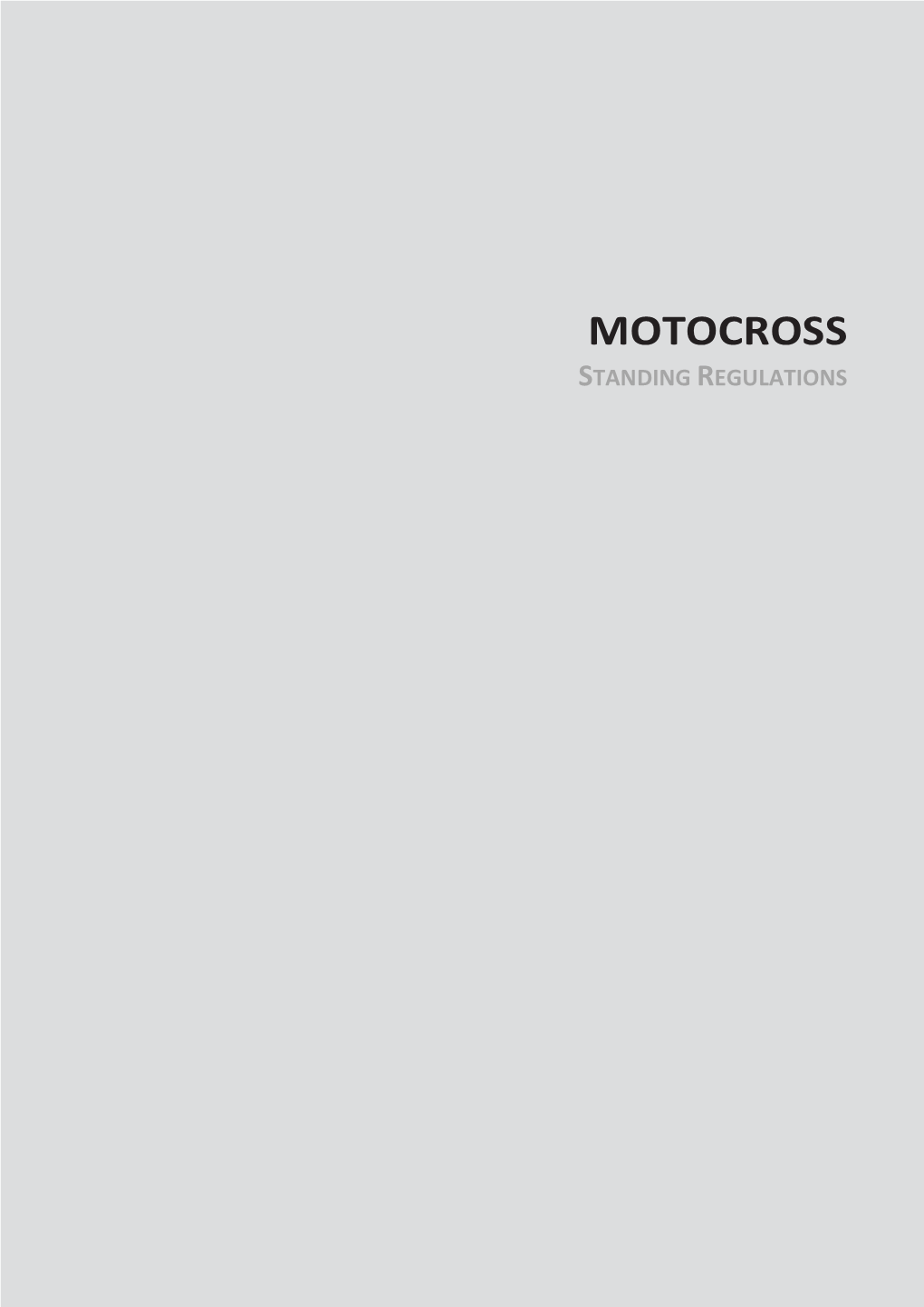 Motocross Standing Regulations