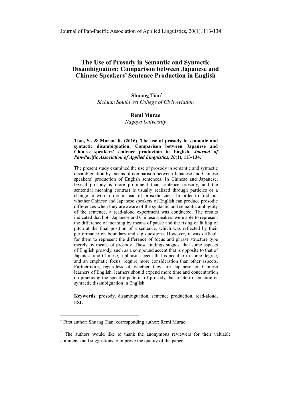 The Use of Prosody in Semantic and Syntactic Disambiguation: Comparison Between Japanese and Chinese Speakers’ Sentence Production in English