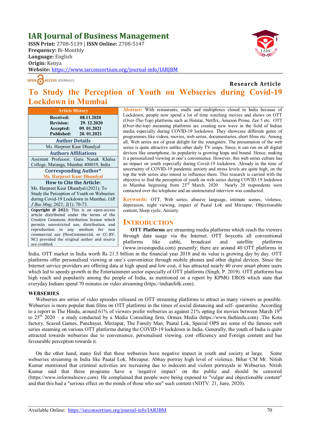 IAR Journal of Business Management to Study the Perception of Youth on Webseries During Covid-19 Lockdown in Mumbai