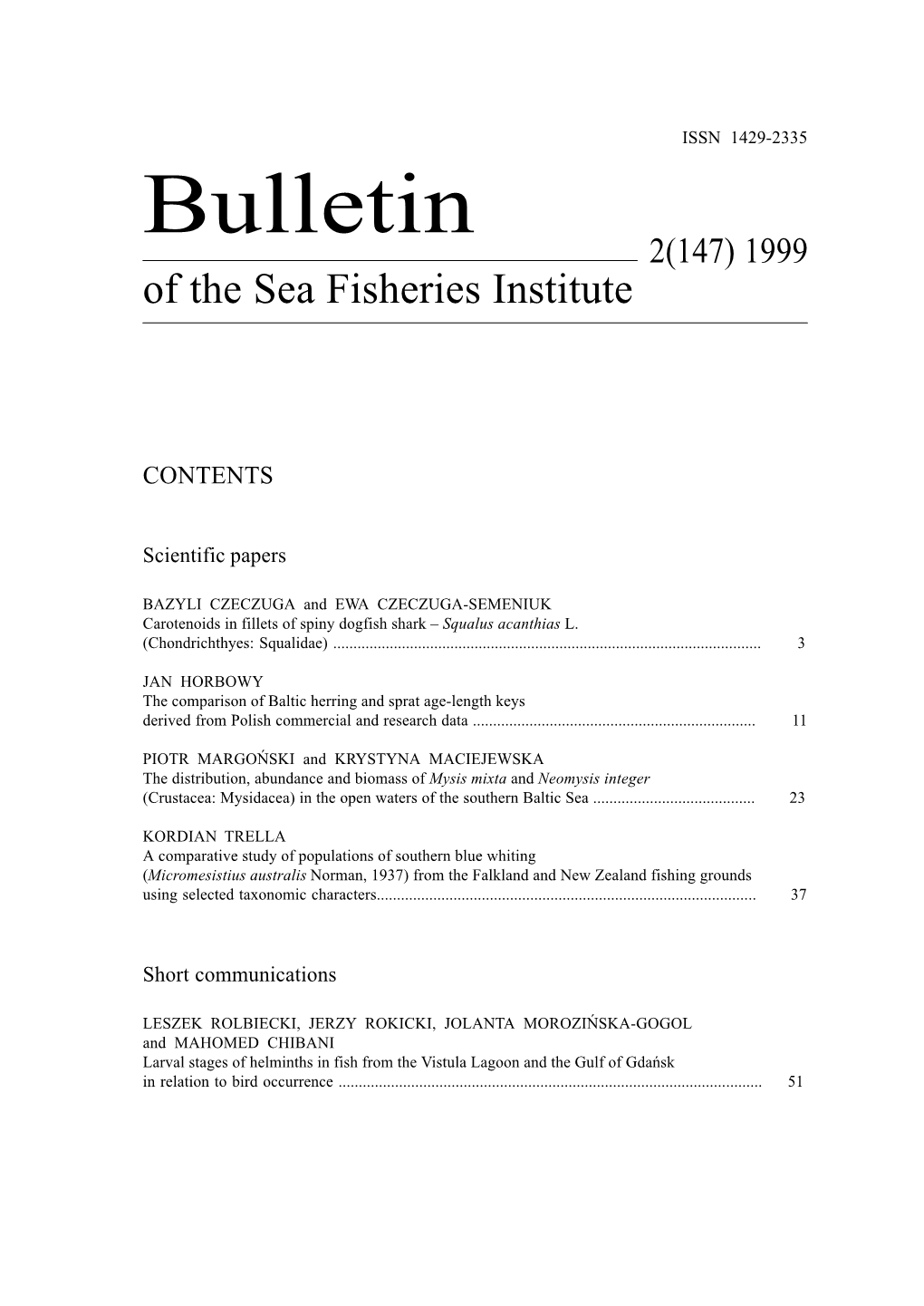 Bulletin of the Sea Fisheries Institute 2 (147) 1999