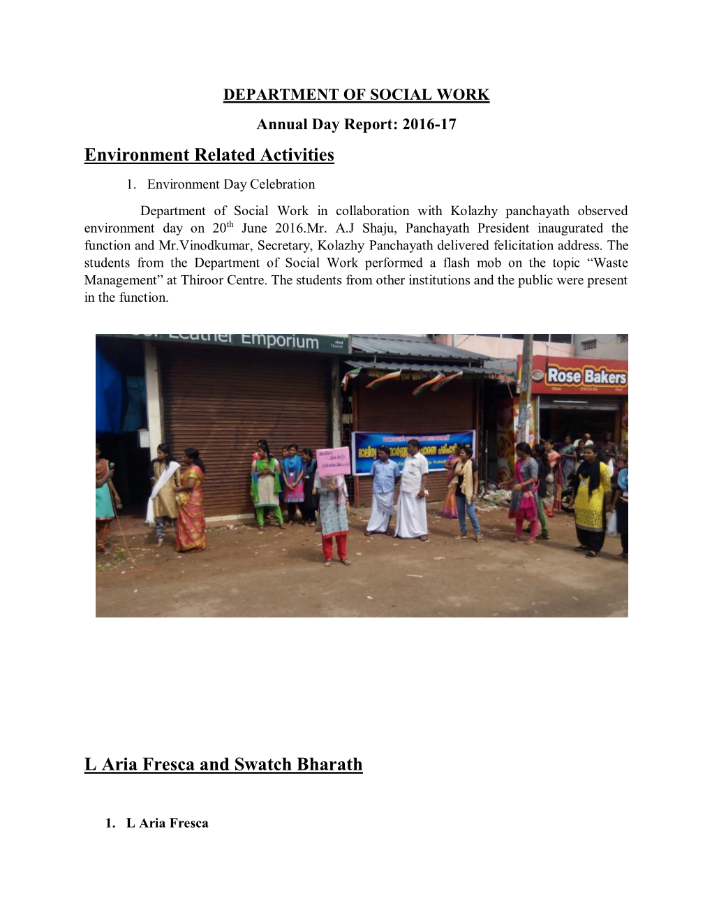 Environment Related Activities L Aria Fresca and Swatch Bharath