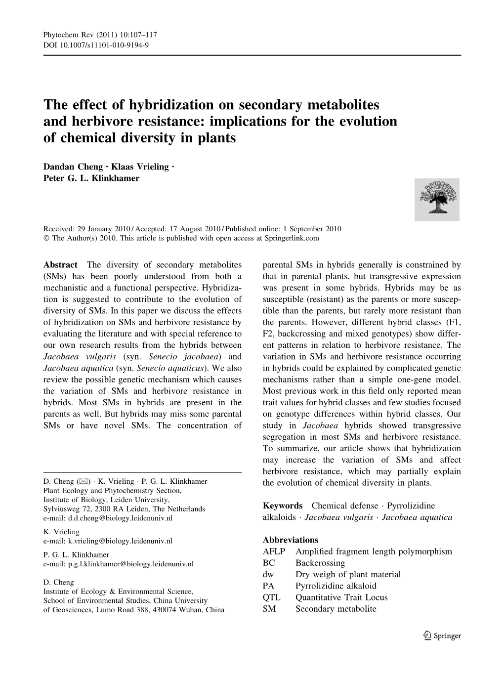 The Effect of Hybridization on Secondary Metabolites and Herbivore Resistance: Implications for the Evolution of Chemical Diversity in Plants