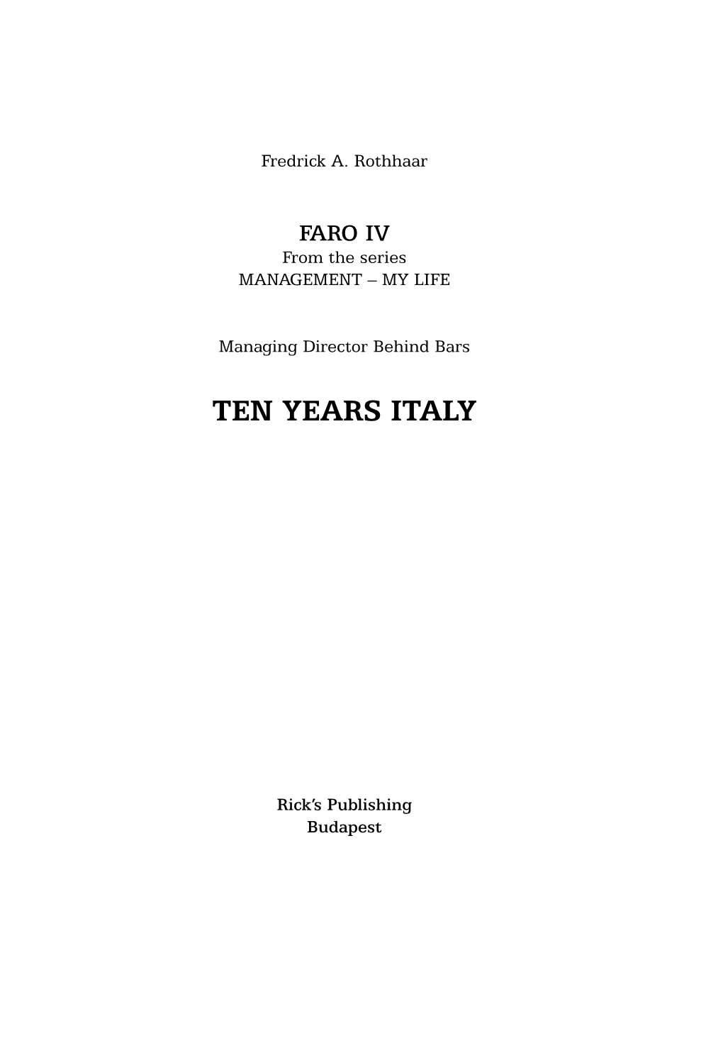 Ten Years Italy