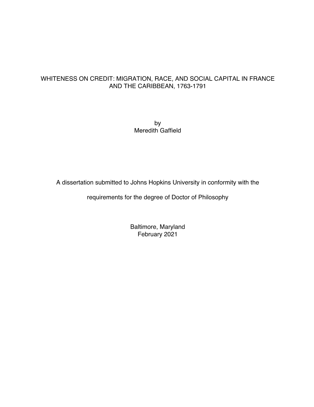 Whiteness on Credit: Migration, Race, and Social Capital in France and the Caribbean, 1763-1791