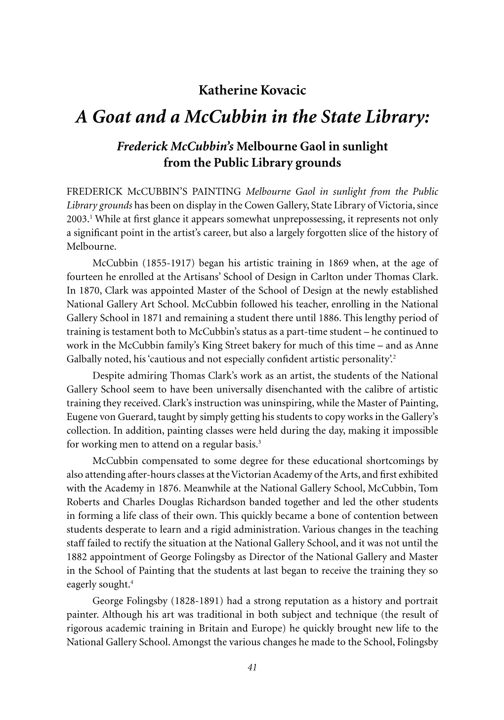 Katherine Kovacic – a Goat and a Mccubbin in the State Library