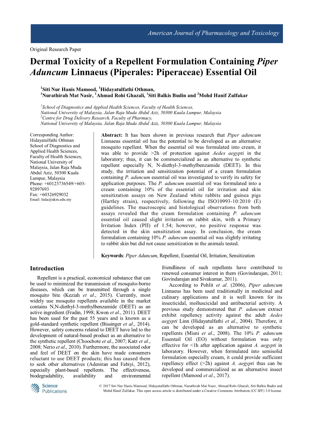 Dermal Toxicity of a Repellent Formulation Containing Piper Aduncum Linnaeus (Piperales: Piperaceae) Essential Oil